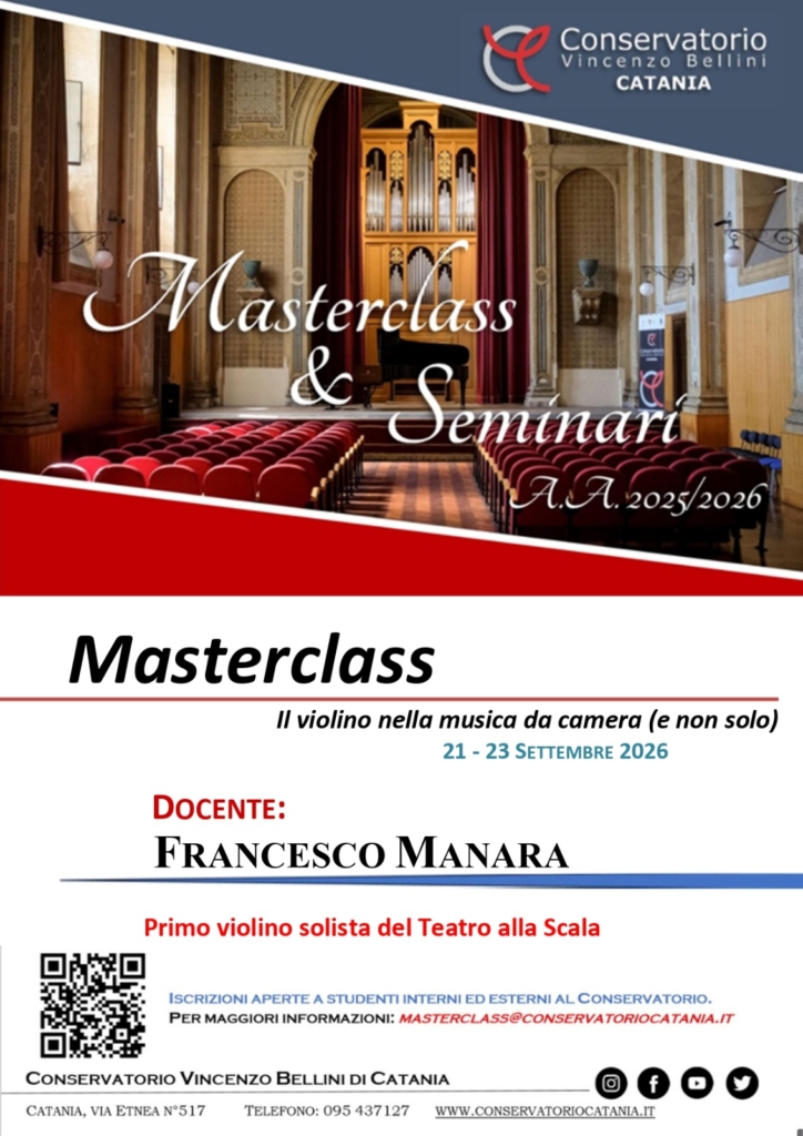 Locandina della Masterclass di violino nella musica da camera. Immagine sala concerti conservatorio, e sotto informazioni della Masterclass. Titolo: Il violino nella musica da camera (e non solo). Docente: Francesco Manara, Primo violino solista del Teatro greco alla scala. Iscrizioni aperte a studenti interni ed esterni.